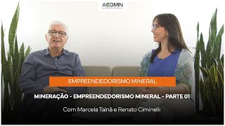 Empreendedorismo Mineral - Uma saida para os territórios